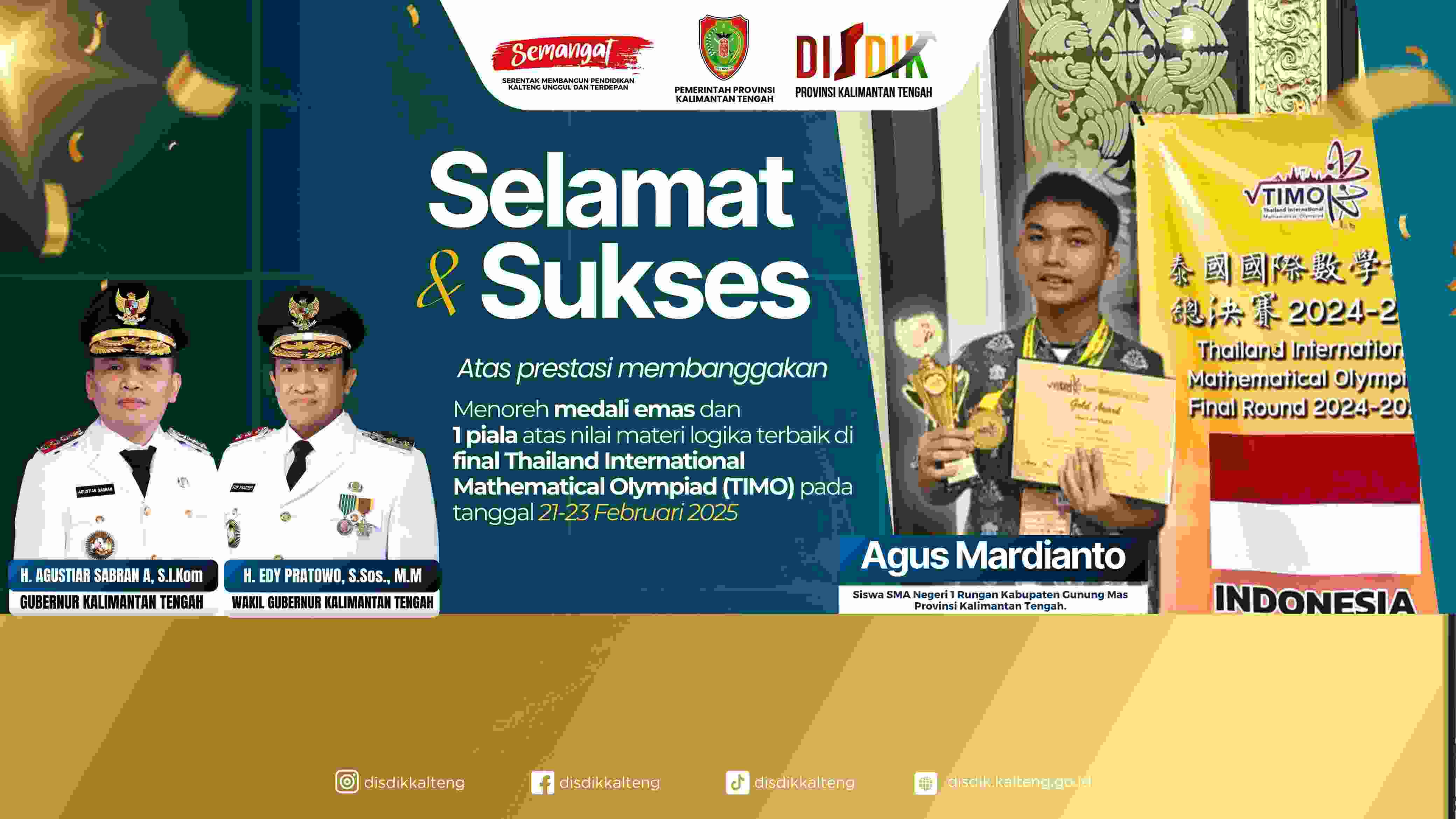 Siswa Kelas XI SMAN 1 Rungan, Agus Mardianto Sukses Raih Medali Emas dan Satu Piala Dalam Final Thailand International Mathematical Olympiad