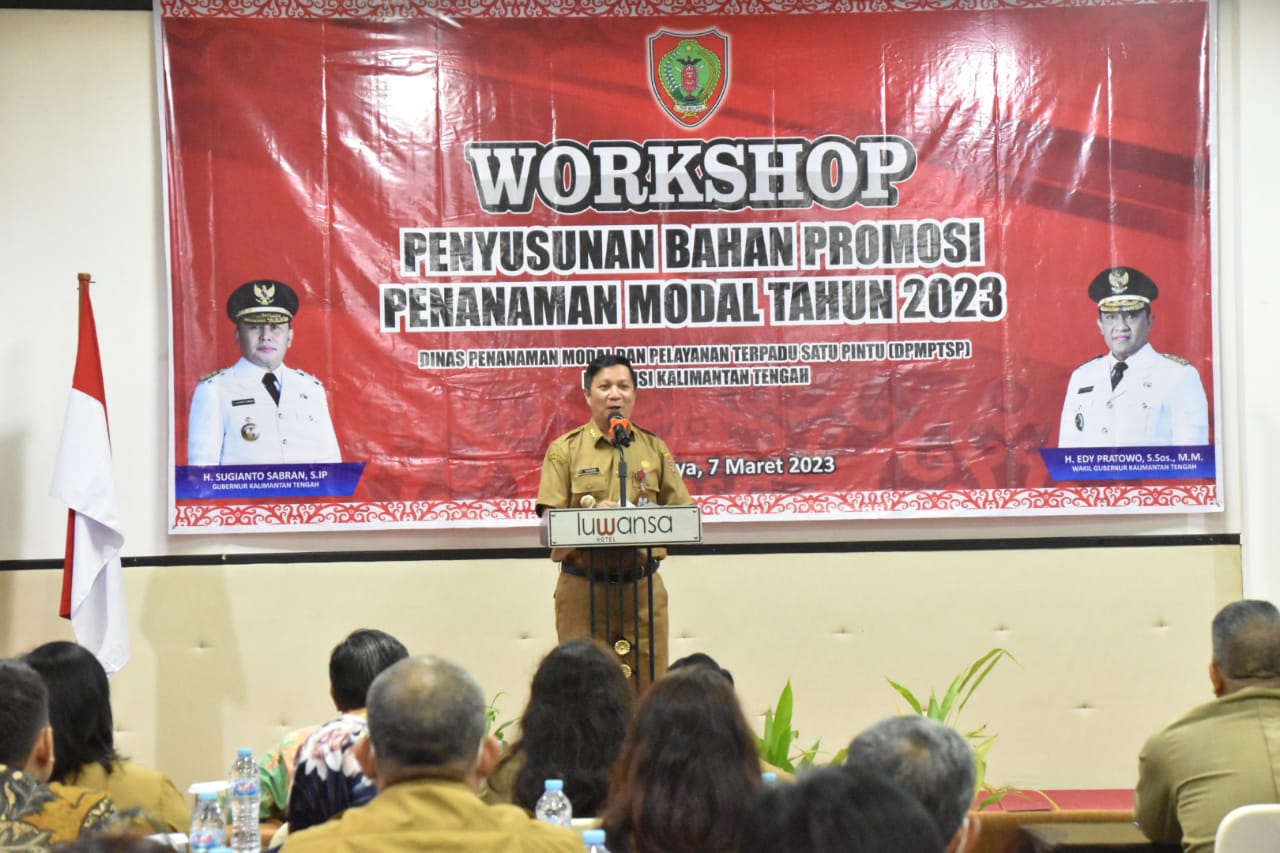Sahli Gubernur Bidang KSDM Buka Workshop Penyusunan Bahan Promosi Penanaman Modal di Kalteng Tahun 2023