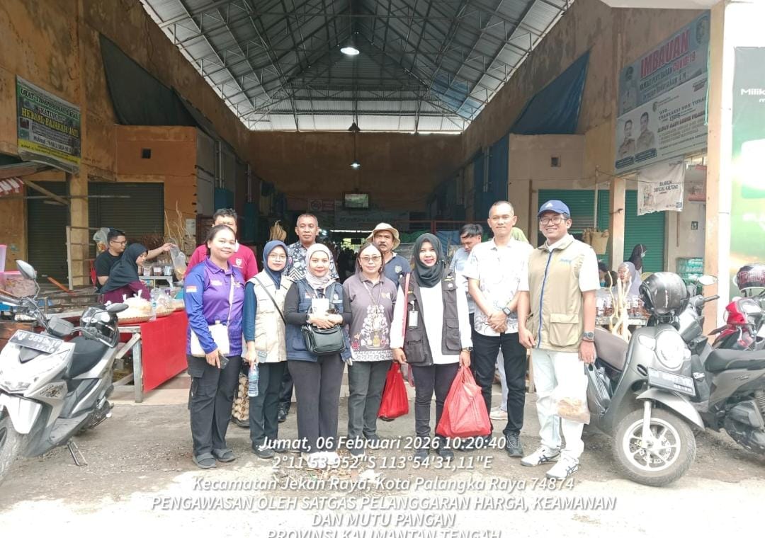 Pastikan Pangan Aman dan Berkualitas, Satgas Saber Kalteng Monitoring Pasar Tradisional Palangka Raya