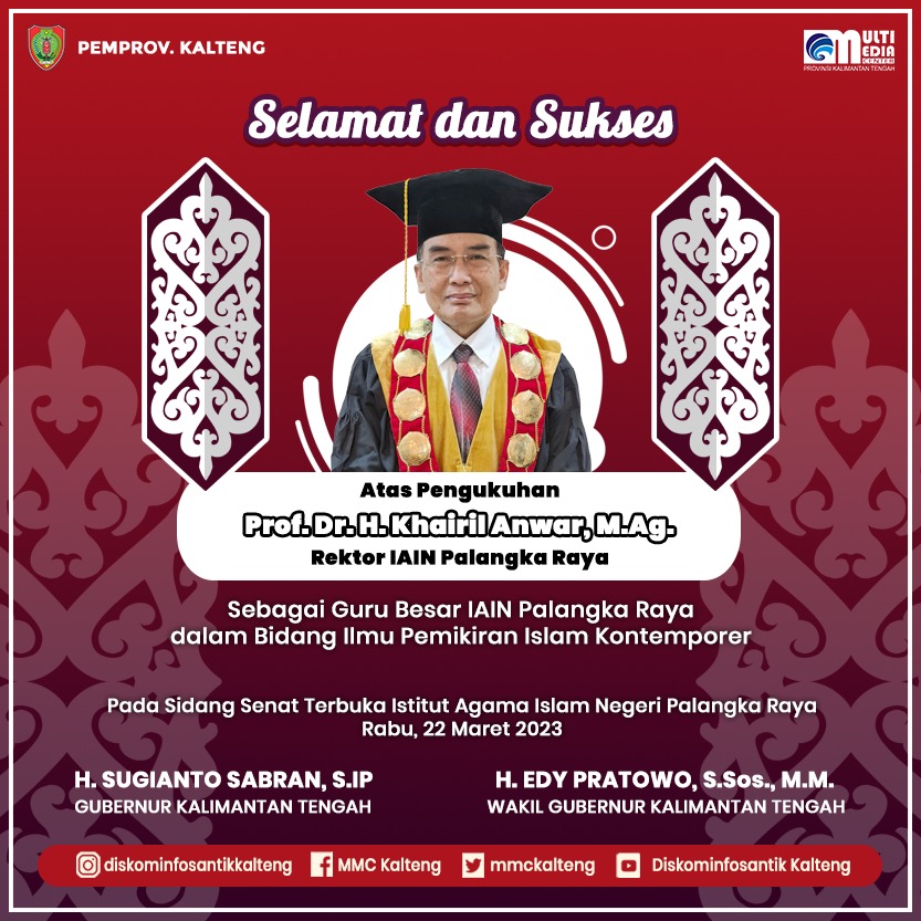 Wagub Kalteng Hadiri Pengukuhan Guru Besar Bidang Ilmu Pemikiran Islam Kontemporer di IAIN Palangka Raya
