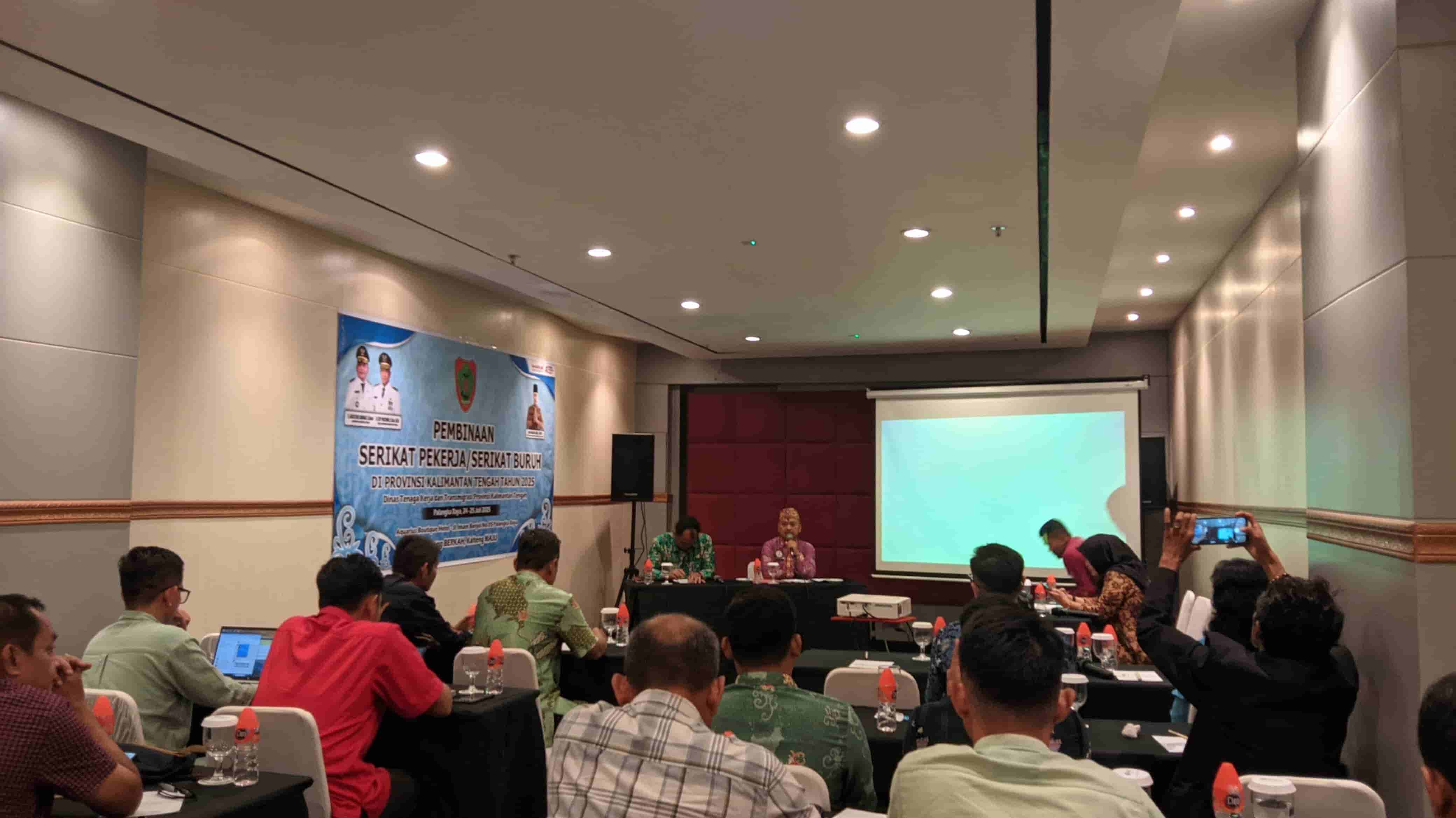 Disnakertrans Prov. Kalteng Gelar Pembinaan Serikat Pekerja/Serikat Buruh (SP/SB) pada 24 hingga 25 Juli 2025
