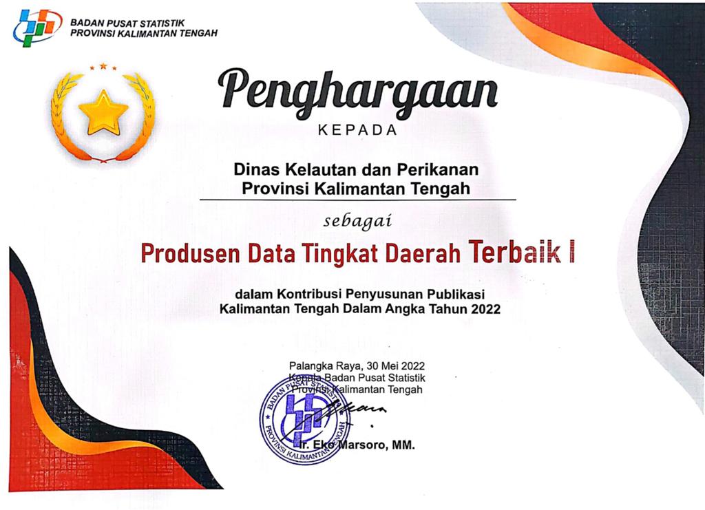Penghargaan Kepada Dislutkan Prov. Kalteng Sebagai Produsen Data Tingkat Daerah Terbaik I
